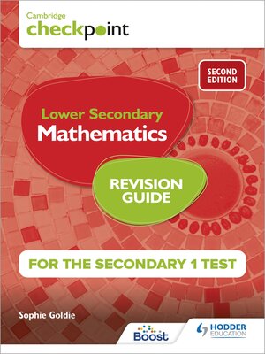 cover image of Cambridge Checkpoint Lower Secondary Mathematics Revision Guide for the Secondary 1 Test